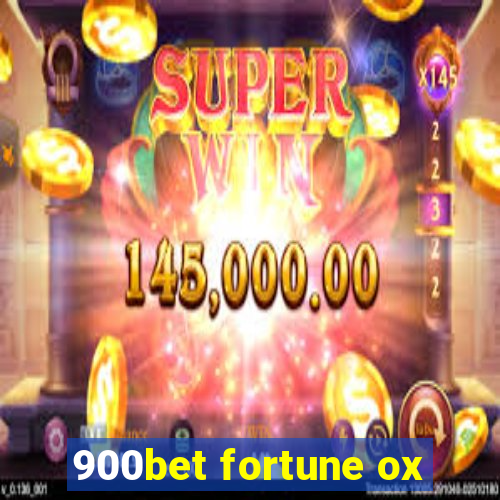 900bet fortune ox